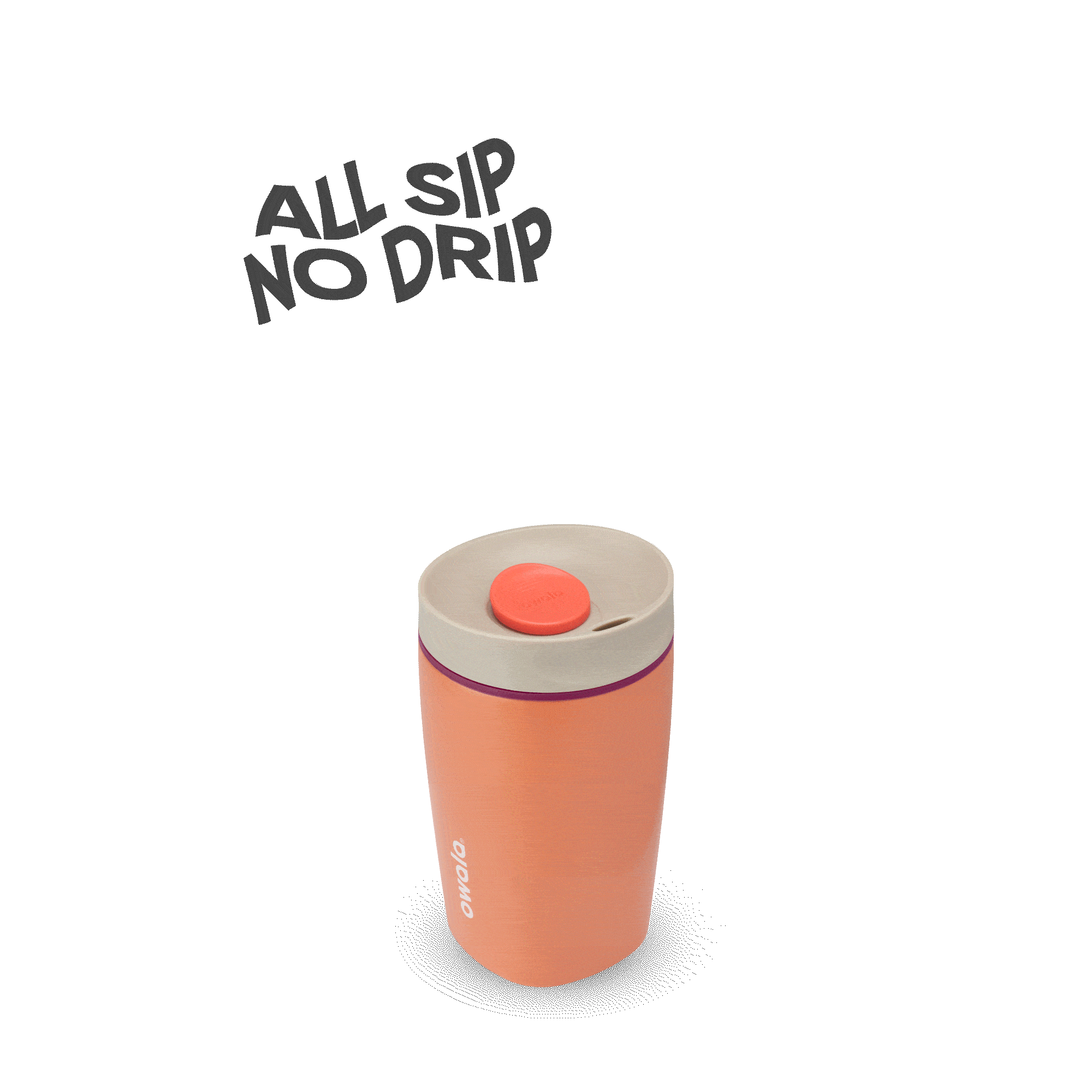 Orange Owolo insulated travel tumbler with gray lid and red button, displayed on gray background with 'All Sip No Drip' text
